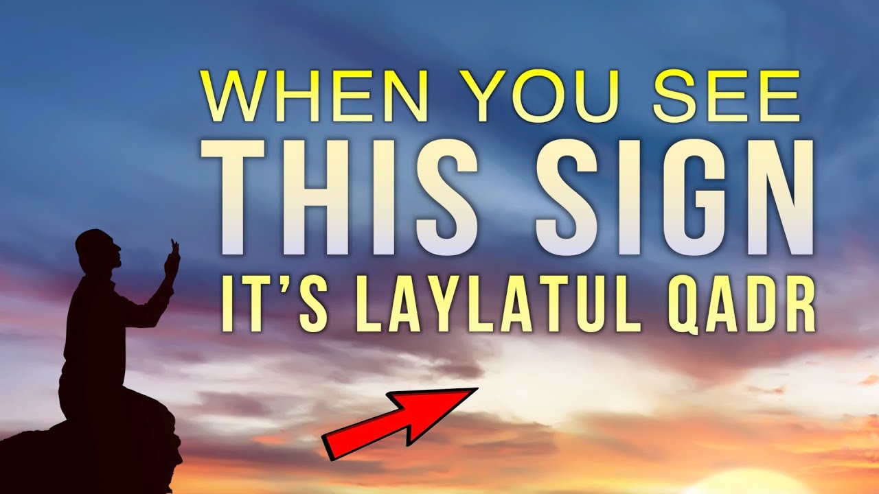 5 HUGE WEATHER SIGNS OF LAYLATUL QADR