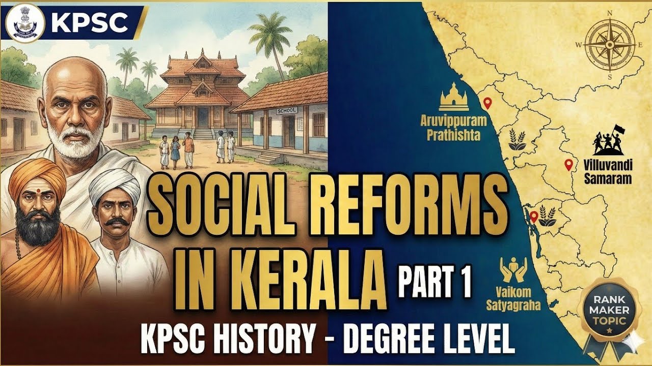 Sree Narayana Guru, Chattampi Swamikal, Ayyankali | Kerala Renaissance Complete Guide | KPSC History