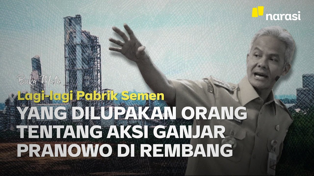 Yang Dilupakan Orang tentang Aksi Ganjar Pranowo di Rembang | Buka Mata