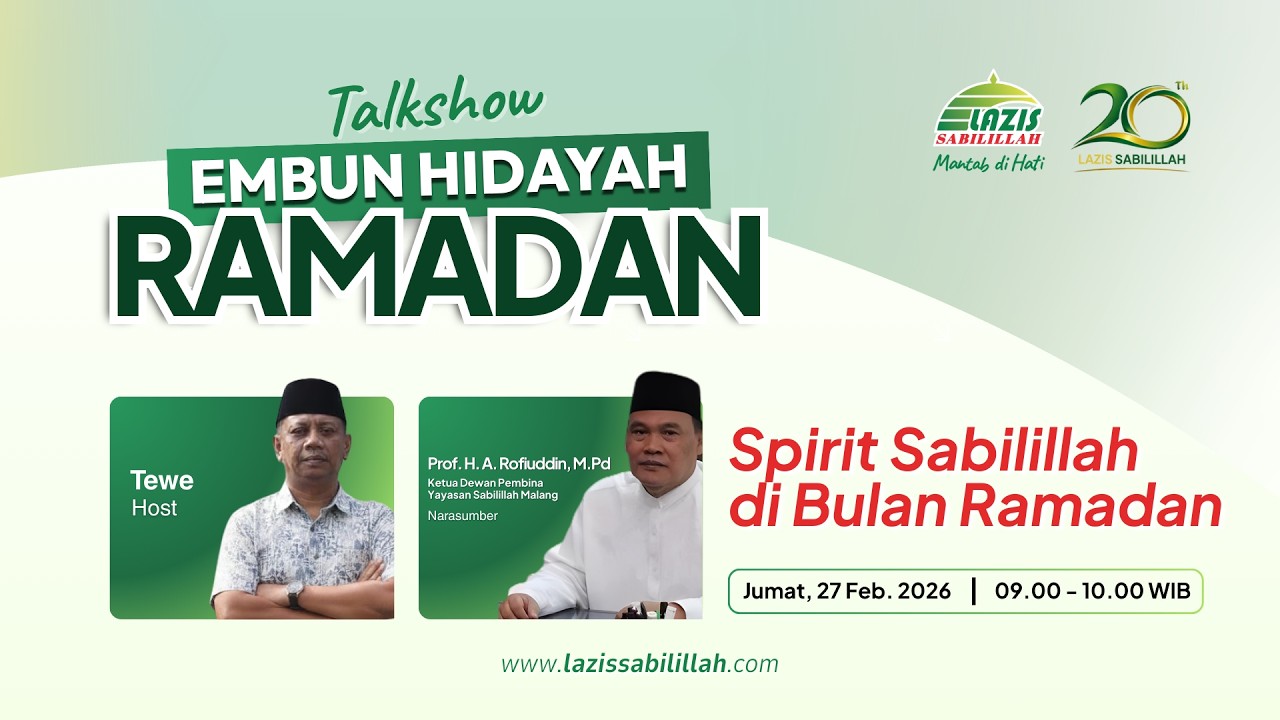 🔴LIVE | Spirit Sabilillah di Bulan Ramadan | Talkshow Embun Hidayah Ramadan 1447 H