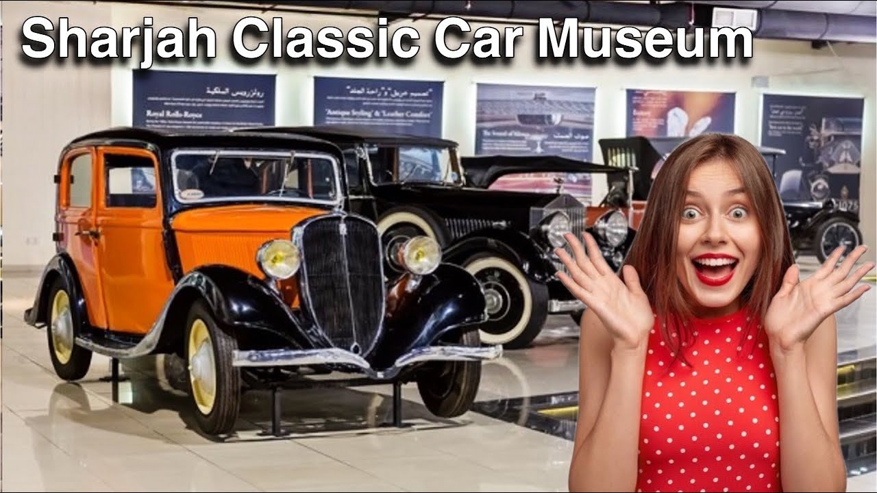 Sharjah Classic Cars Museum | Amazing Worldwide Classic Cars | Classic American Cars |Old Land Rover