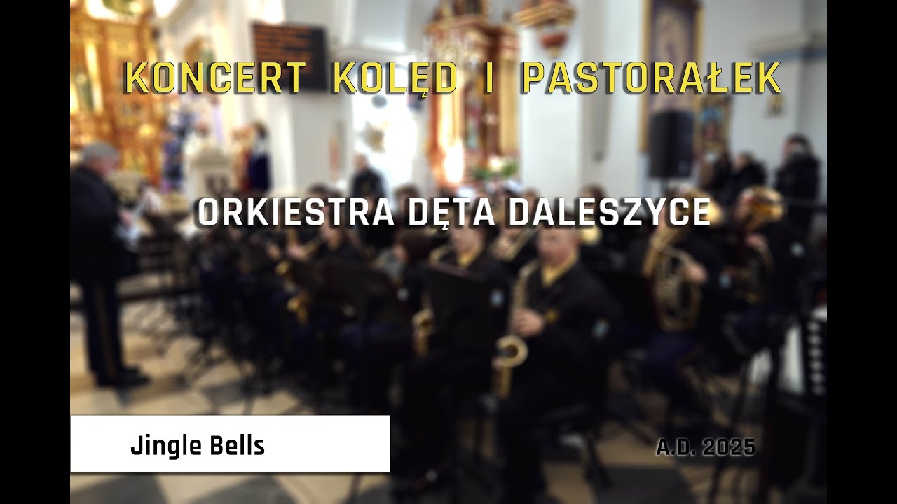 Jingle Bells - Orkiestra Dęta Daleszyce
