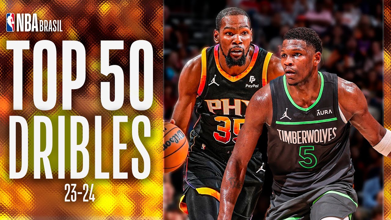 Os 50 MELHORES DRIBLES da Temporada 2023-24 da NBA