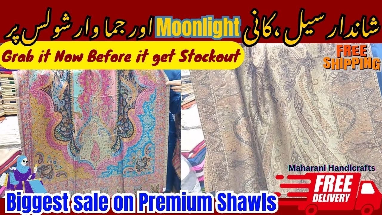 Special sale offer | Moonlight, kani, pashmina and new items | #Maharanihandicrafts