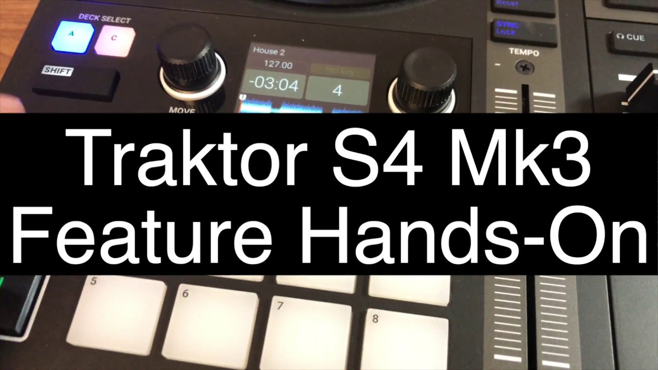Traktor S4 Mk3 Feature overview