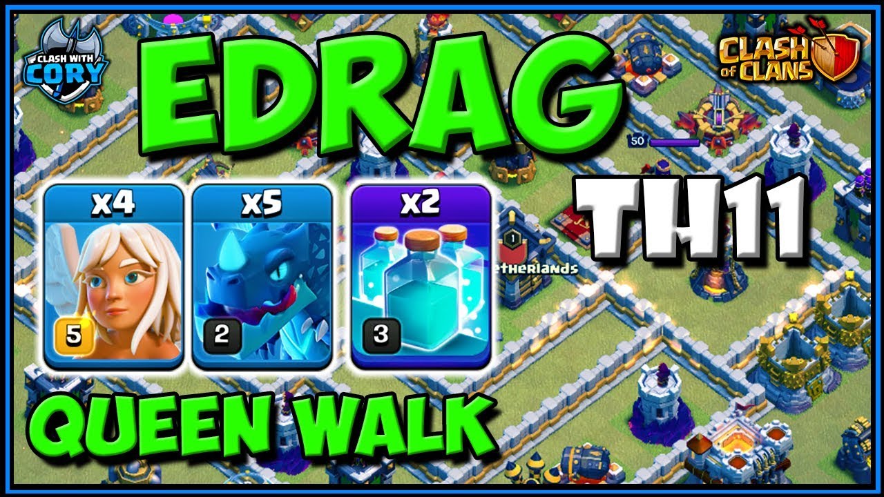 NEW EDRAG ATTACK! TOWN HALL 11 ATTACK STRATEGY | TH11 | CLASH OF CLANS
