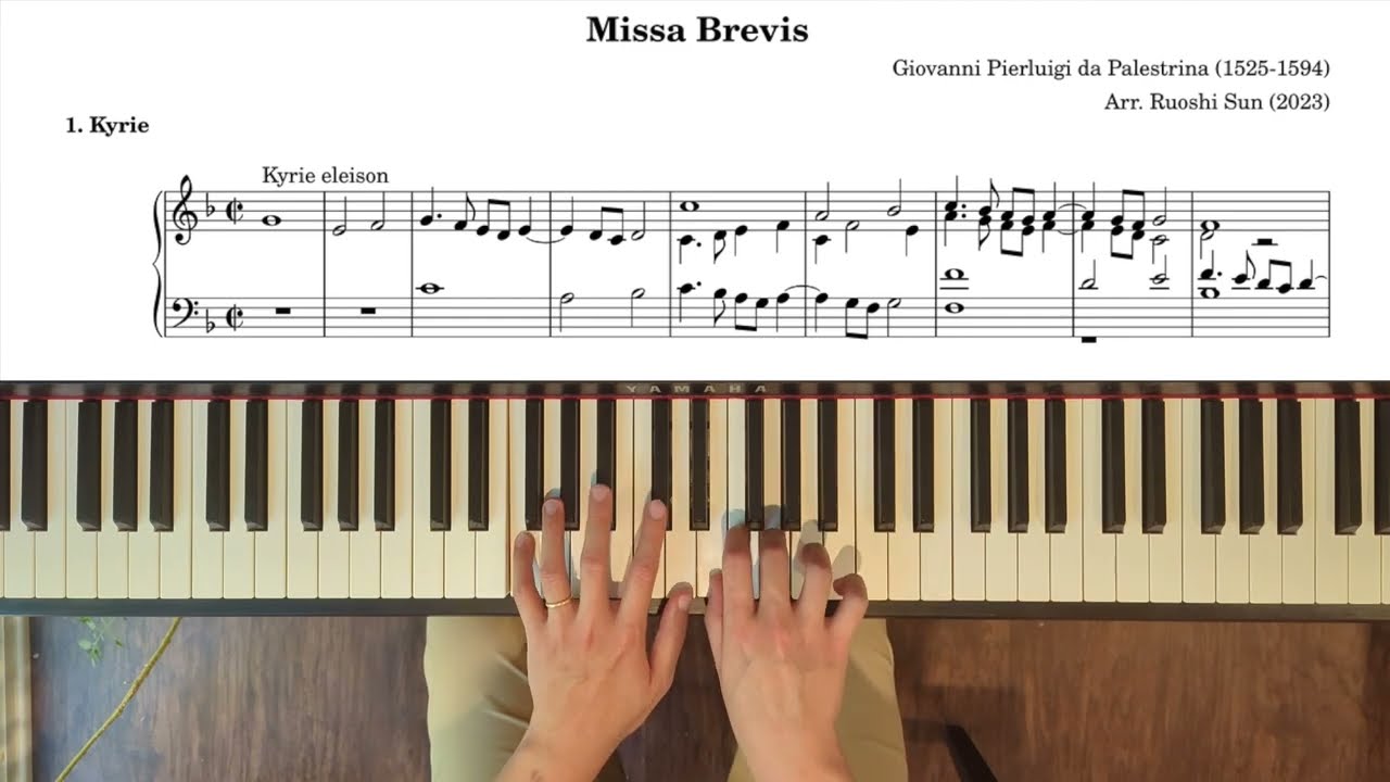 Palestrina - Missa Brevis: 1. Kyrie (piano transcription)