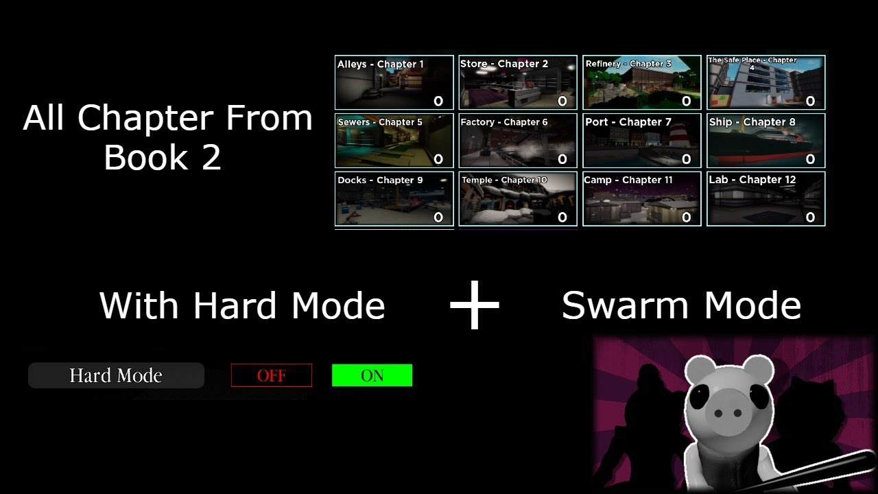 Roblox Piggy Book 2 (Chapter 1 - 12) On Swarm And Hard Mode