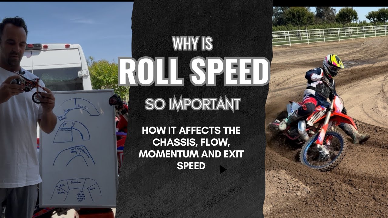 Motocross corner roll speed, how it effects the chassis, and how it will make you faster