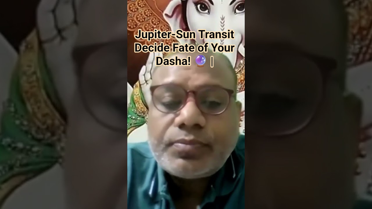 Jupiter-Sun Transit Decide Fate of Your Dasha! 🔮 | Jyotish Ka Rahasya #sprituals