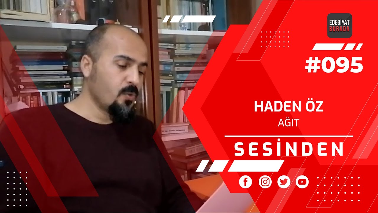 Sesinden / Haden Öz - Ağıt