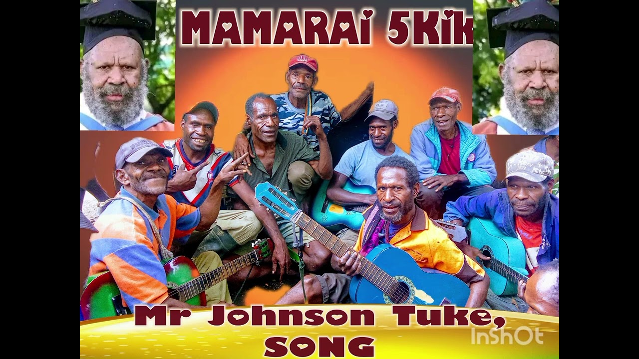 Mamarai 5kik string band sang the song to Johnson Tuke Daddy BALUS.