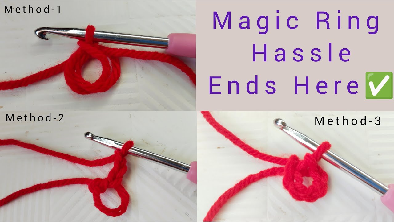 Easy Magic Ring alternatives for Beginners | Crochet tips and tricks