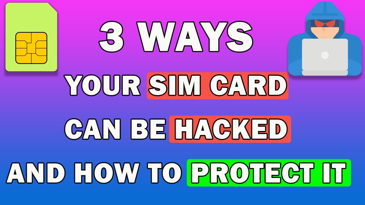 3 способа взлома вашей SIM-карты и как от этого защититься