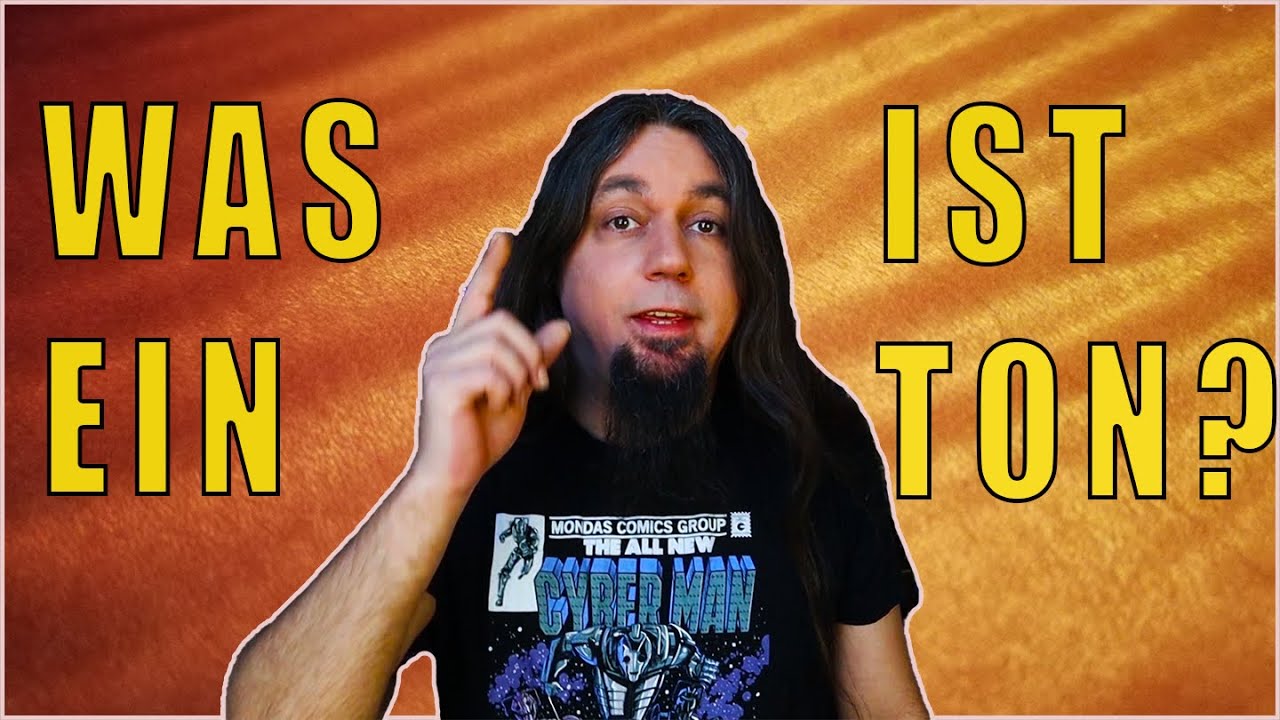 Lesson: Was ist ein Ton? Episode3