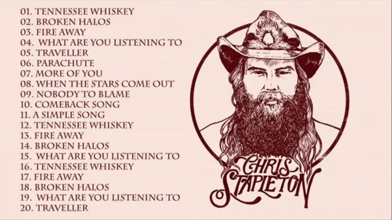 Chris Stapleton Greatest Hits Full Playlist - Best Of Chris Stapleton Full Album 2021