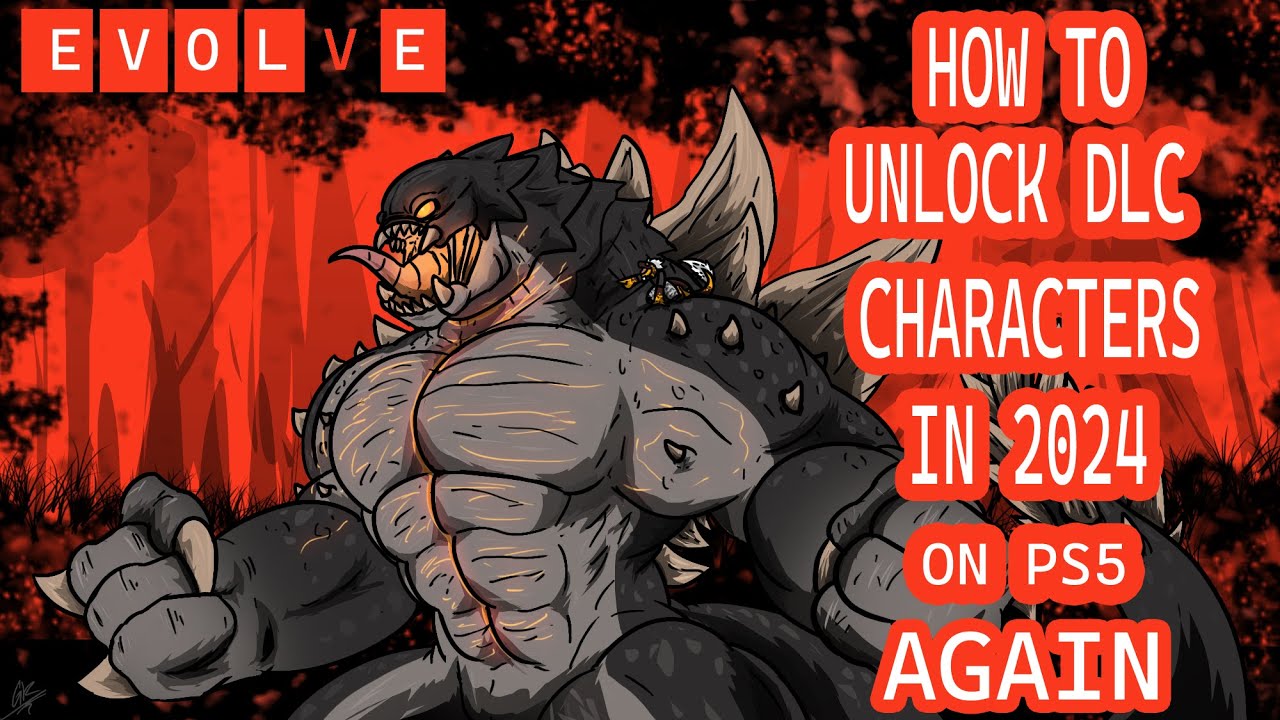 Как разблокировать всех персонажей DLC (кроме скинов) в EVOLVE 2024 на PS5 