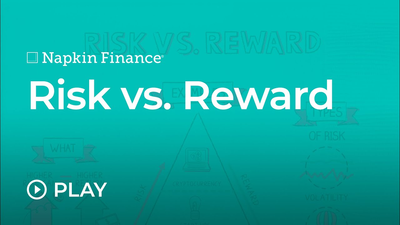 Risk vs. Reward