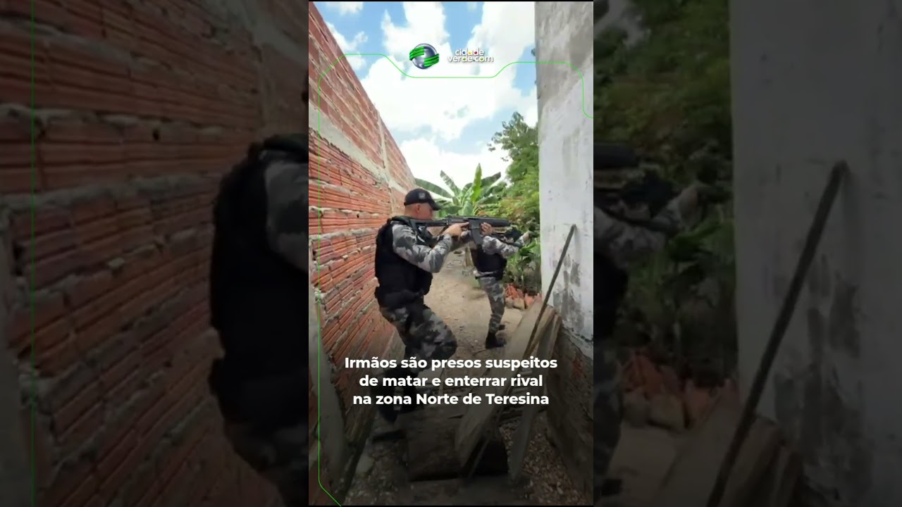 Irmãos são presos suspeitos de matar e enterrar rival; Mais no Cidadeverde.com