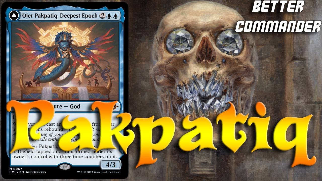 Ojer Pakpatiq, Deepest Epoch, $50 Budget Deck