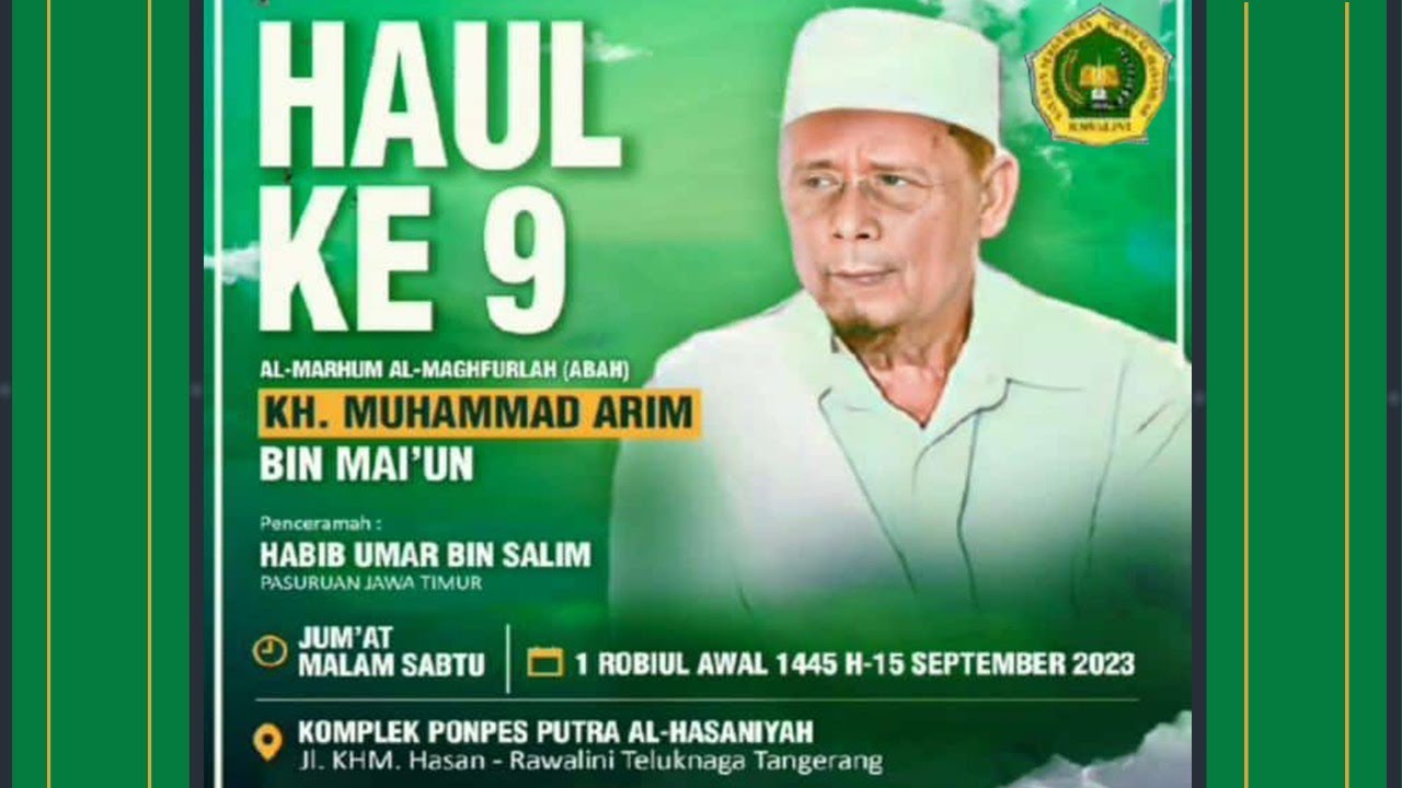 Live Streaming Haul Ke 9_KH. MUHAMMAD ARIM BIN MAI'UN