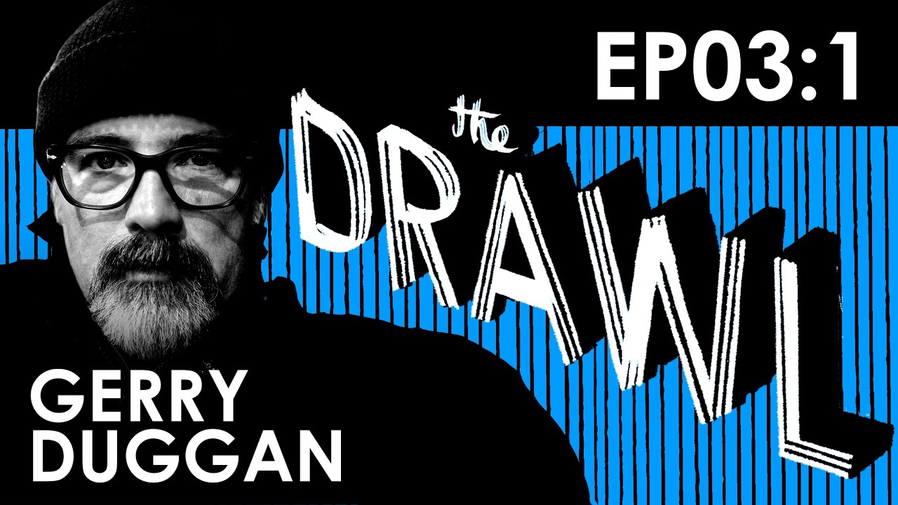 THE DRAWL 03:1 COMICS WRITER: GERRY DUGGAN 1/2