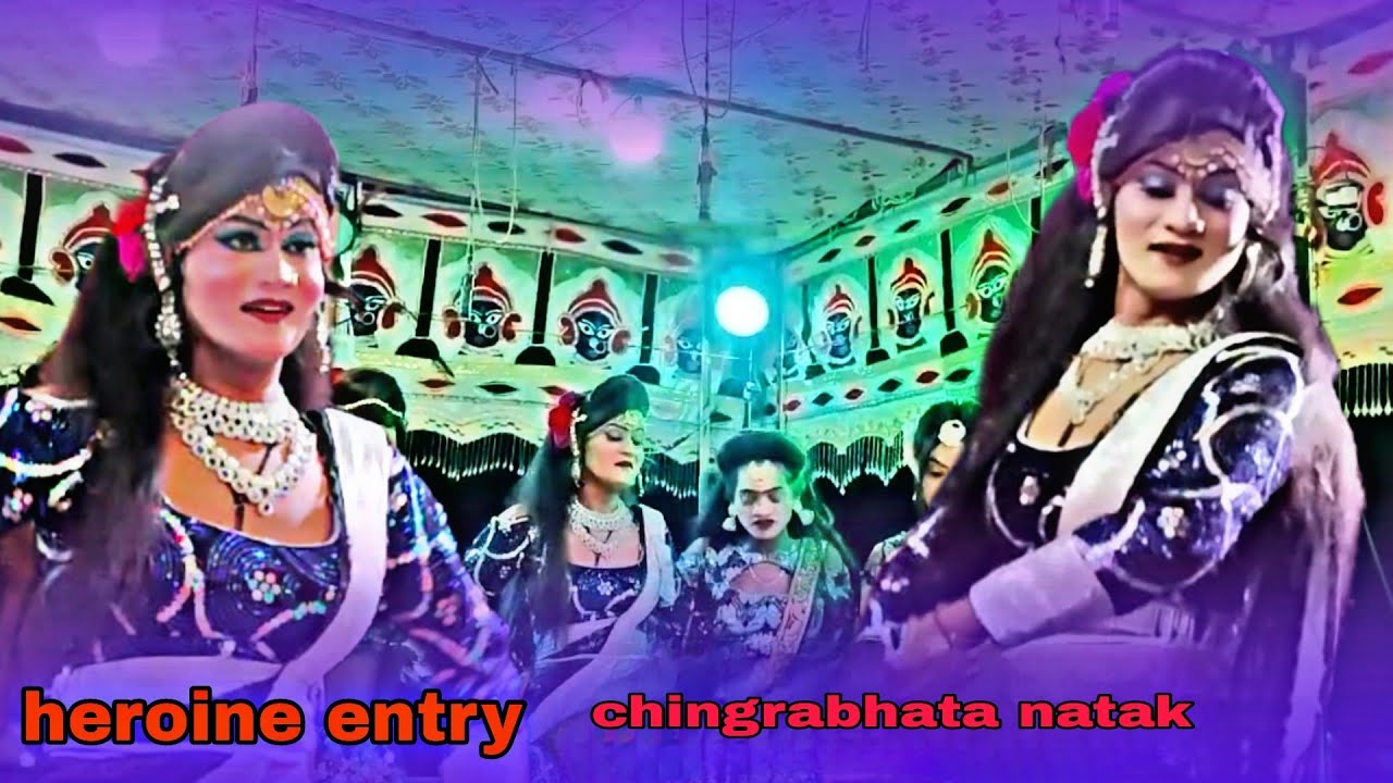 Chingrabhata natak💗 heroine entry 💓 Number8103001588 call me 