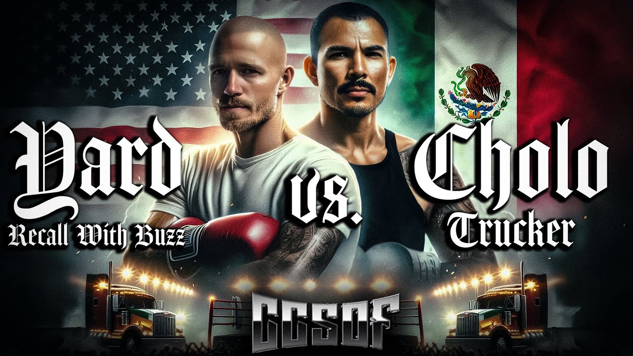 CCSOF 2 Cholo Trucker vs Yard Recall w/ Buzz Full Fight