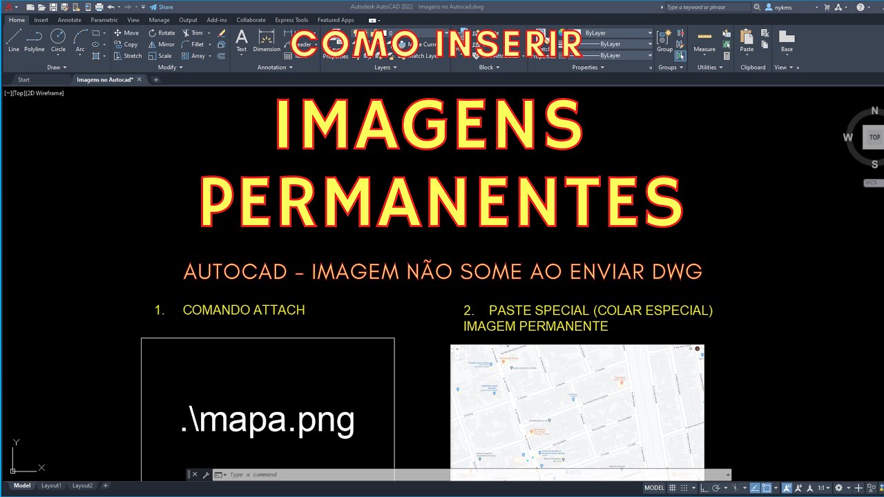 Inserir Imagens PERMANENTES no AUTOCAD - Imagens n&atilde;o somem - 2022