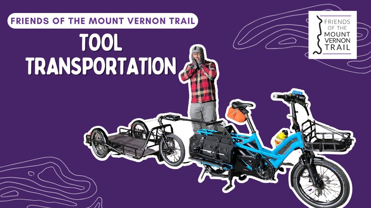 How we haul 600 pounds of trail fixing equipment with Tern GSD cargo bikes and bike trailers.