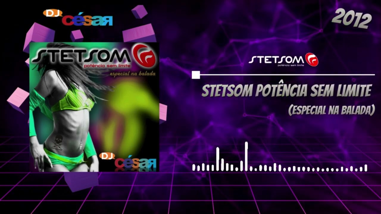 Stetsom (Especial Na Balada) - DJ César (2012)