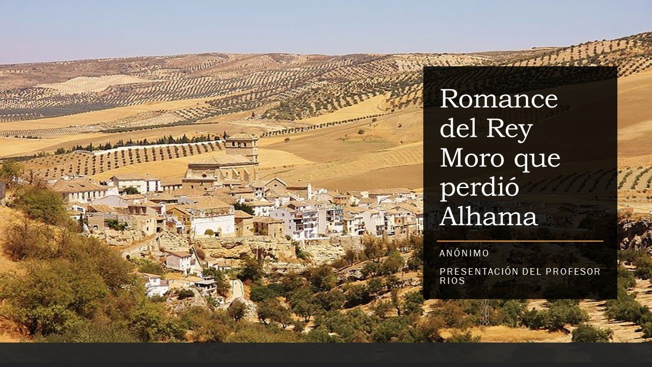 Analisis Romance del Rey Moro que perdio Alhama