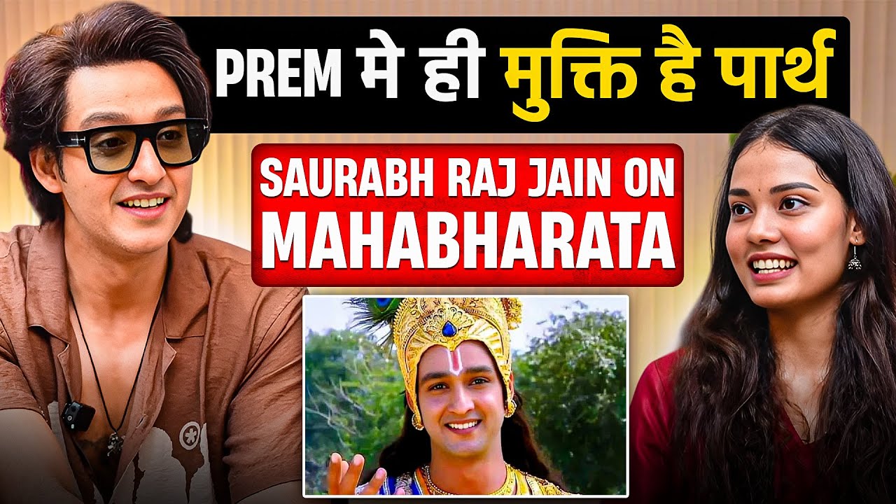 Sourabh Raaj Jain: The Krishna From Mahabharat | On New Show Sangamaramar | Patience | Life & More……