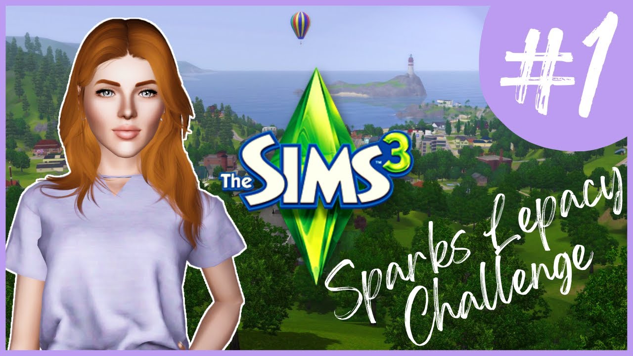 Getting Started  |  Sparks Lepacy Challenge #1 |  The Sims 3