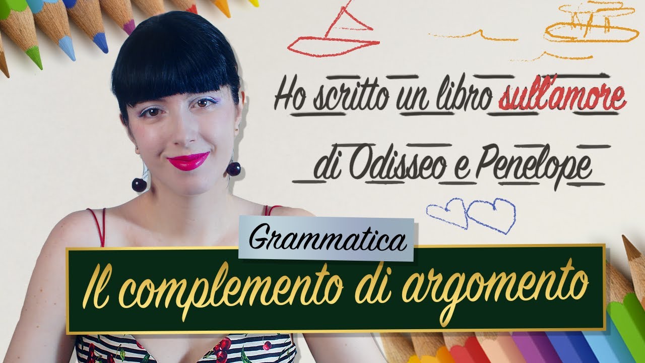 IL COMPLEMENTO DI ARGOMENTO|| Grammatica