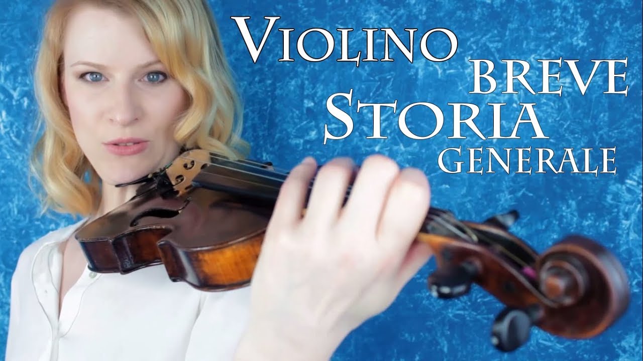 VIOLINO - breve storia generale