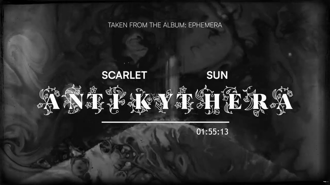 Scarlet Sun - Antikythera