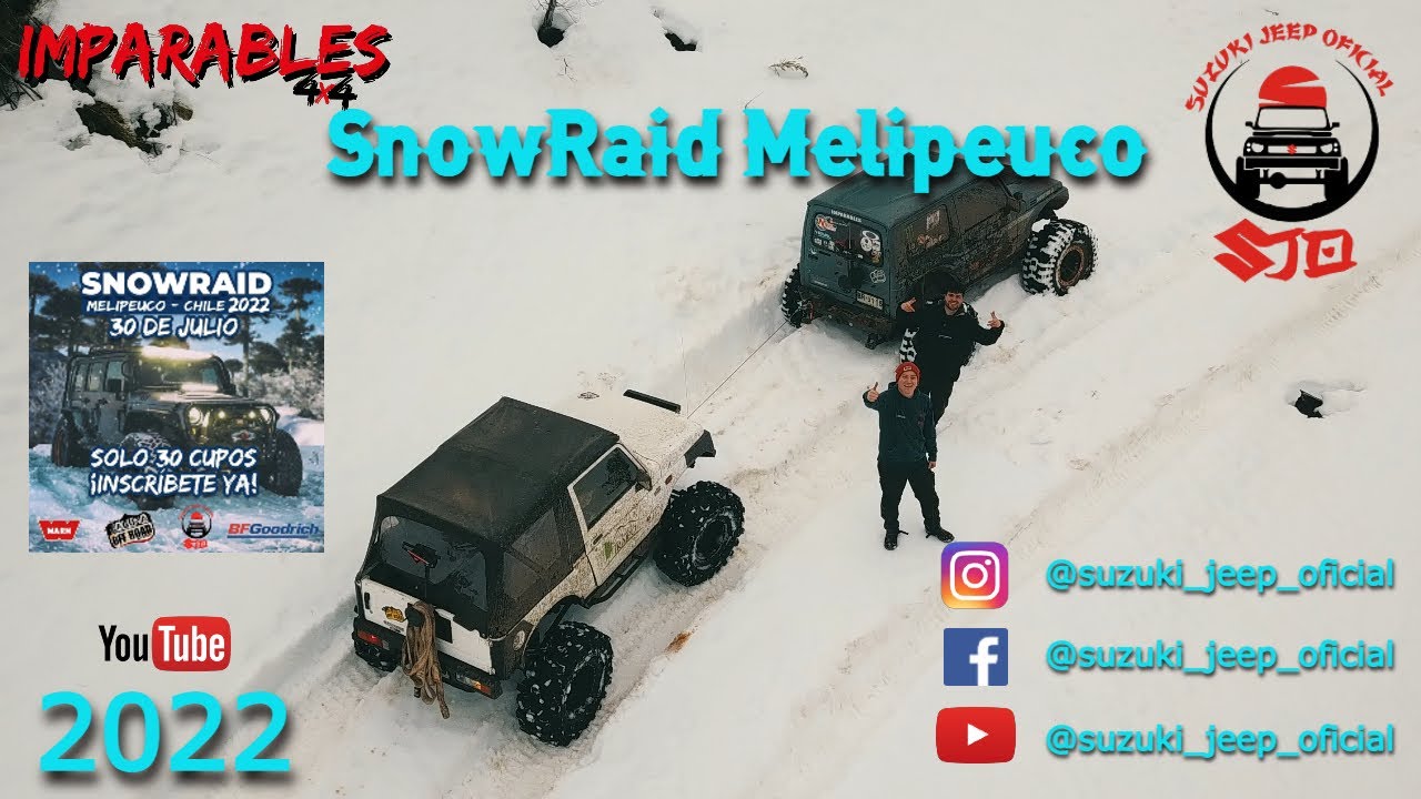 SnowRaid Melipeuco Chile 2022 suzuki samurai, toyota