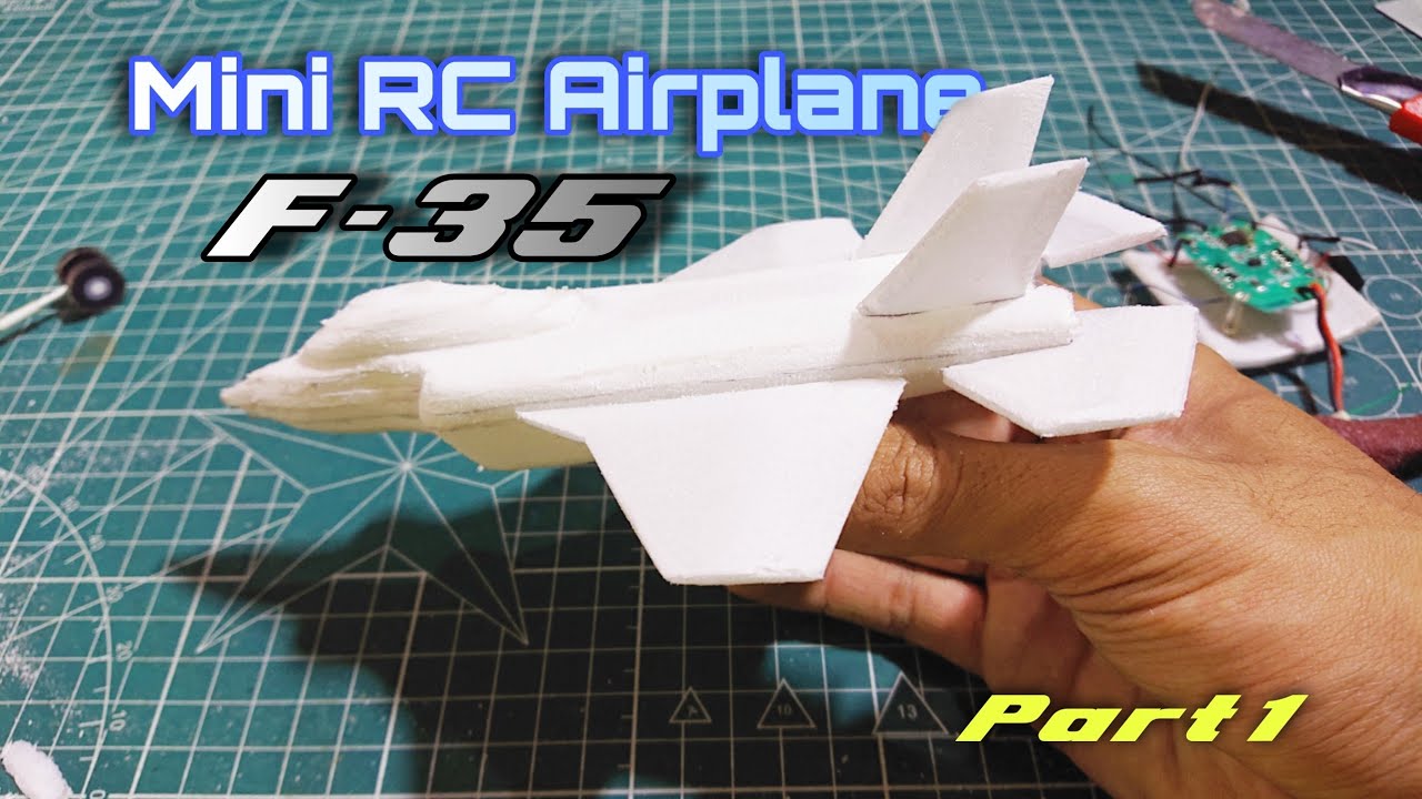 LOCKHEED MARTIN F-35 LIGHTNING MINI RC FOAM (part1)