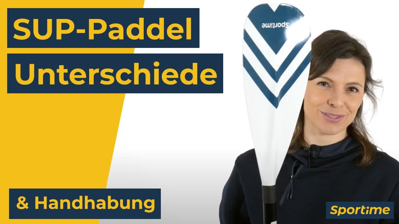 Wie stellt man ein SUP-Paddel ein? Wie h&auml;lt man es richtig und worin unterscheiden sich SUP-Paddel