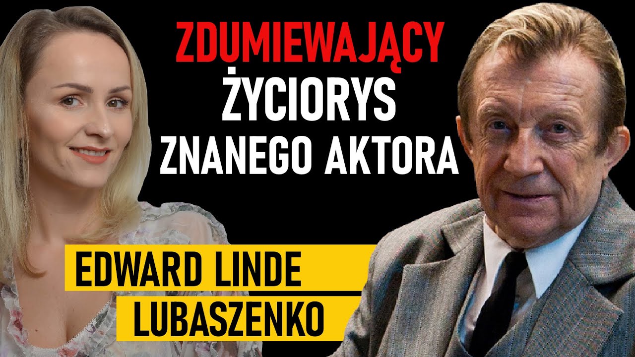 Miał dwóch ojców, a trafił do domu dziecka. Co wydarzyło się dalej? Edward Linde-Lubaszenko
