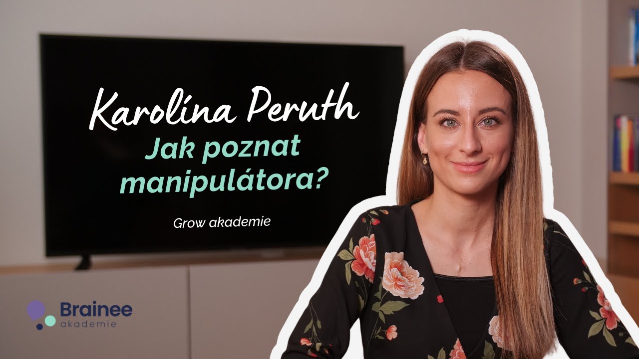 Karolína Peruth: Pasivní, agresivní nebo manipulativní chování