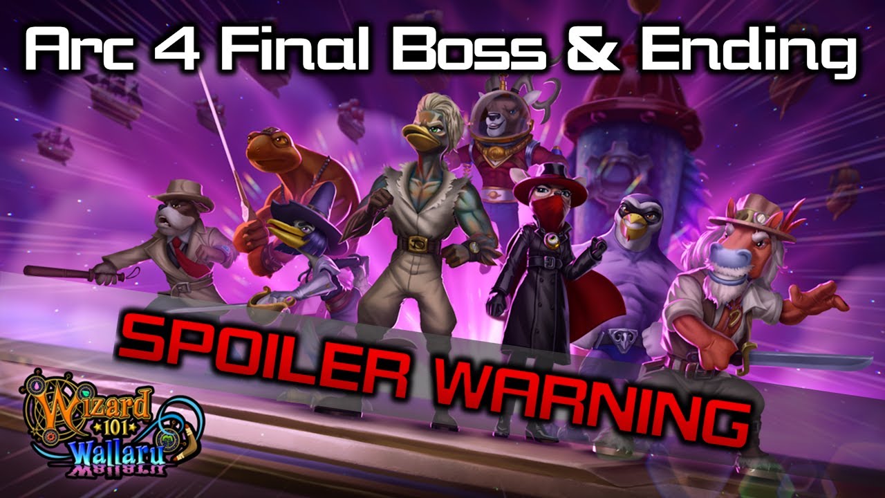 Wizard101 - Arc 4 FINALE, FINAL BOSS, & FULL ENDING