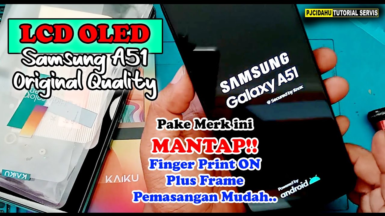 Rekomendasi !! LCD Samsung A51 Merk KAIKU Original Quality