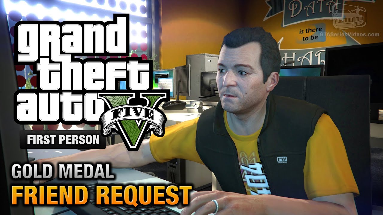 GTA 5 - Mission #8 - Friend Request [First Person Gold Medal Guide - PS4]