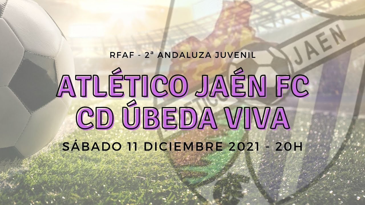 Atlético Jaén FC vs CD Ubeda Viva
