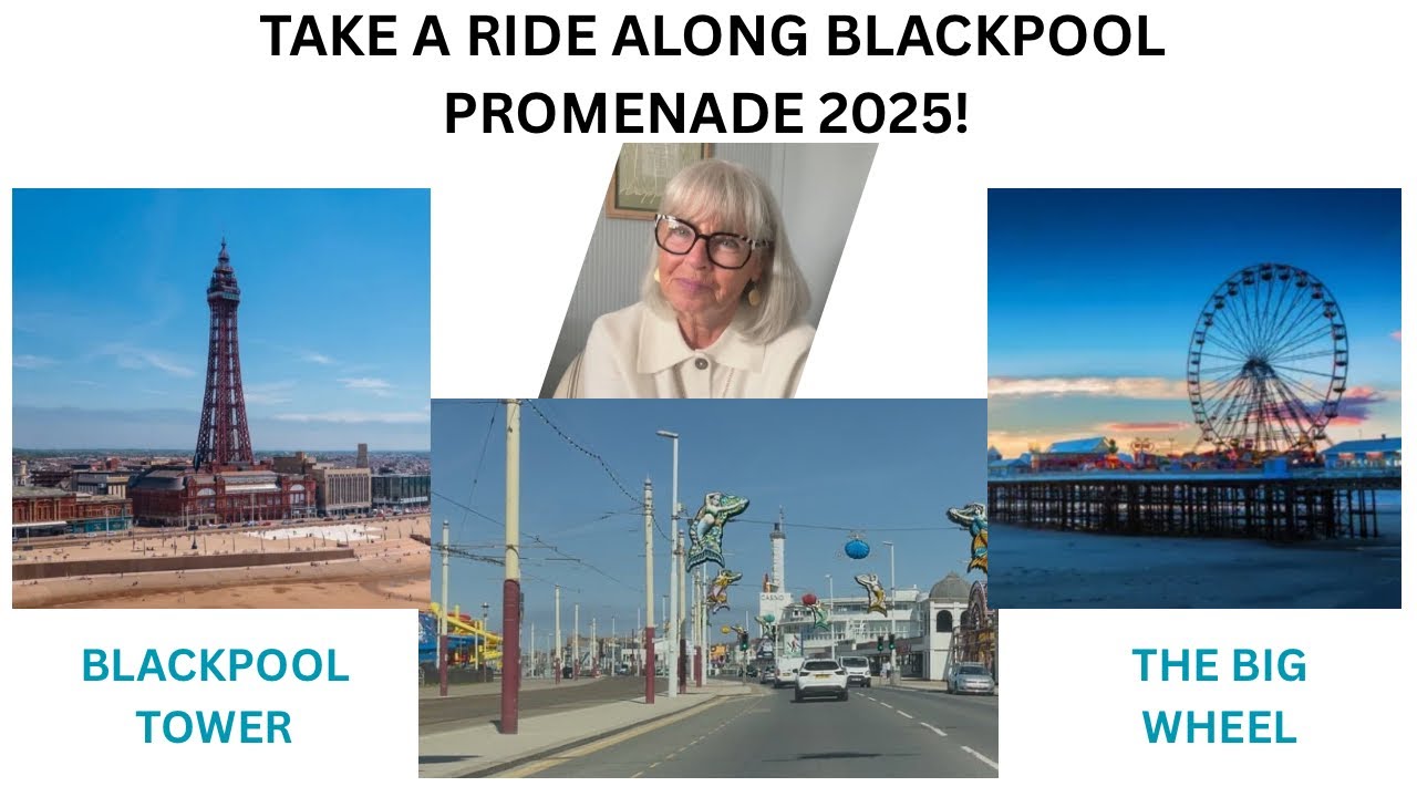 TAKE A RIDE WITH ME ALONG BLACKPOOL PROMENADE-AKA-THE GOLDEN MILE