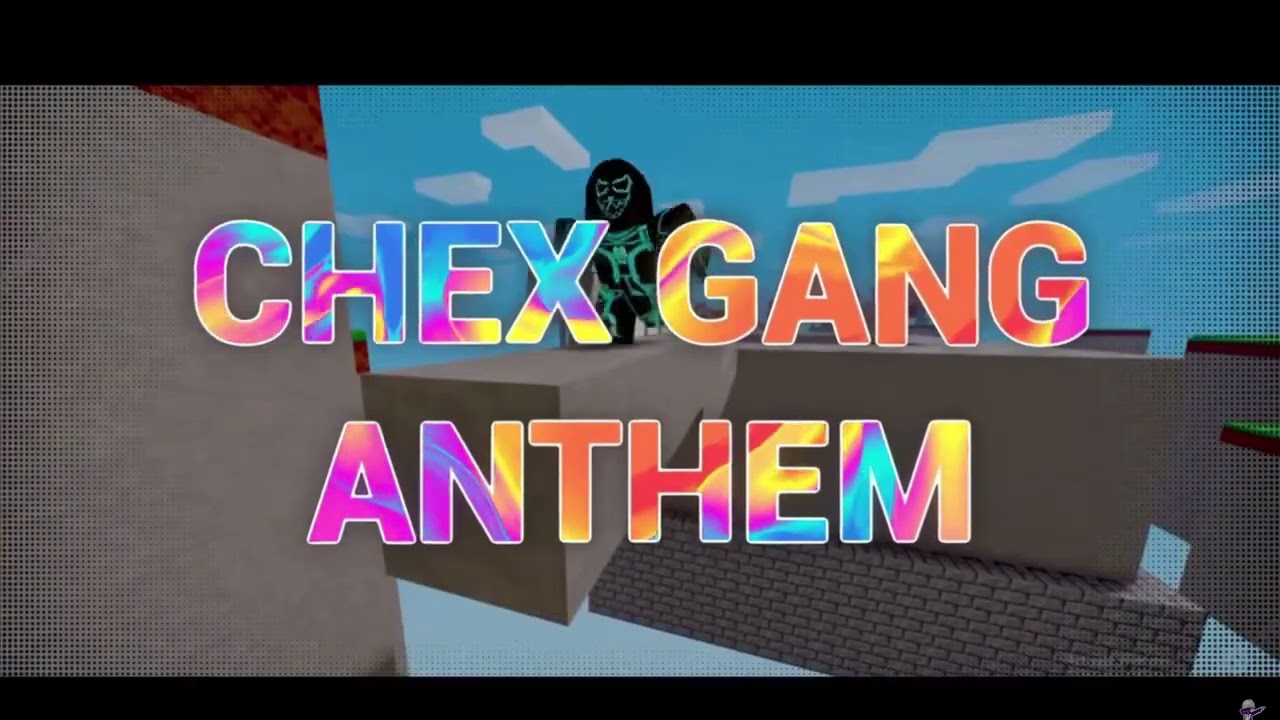 Chex Gang Anthem 1 Hour (Chex's 100K Subscriber Special)