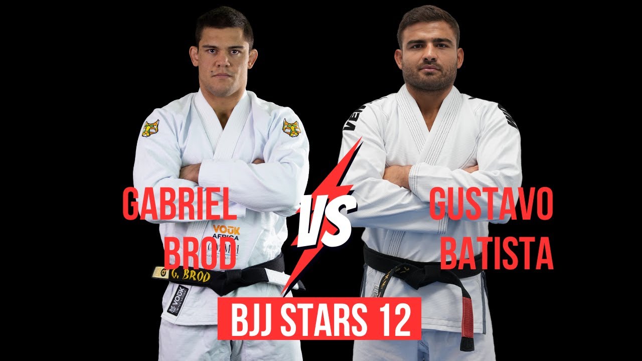 BJJ STARS 12 - GABRIEL BROD X GUSTAVO BATISTA