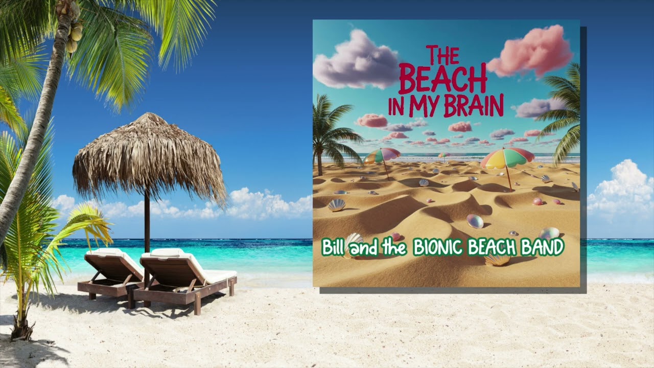 The Beach In My Brain